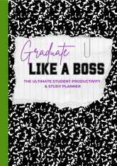 GRADUATE LIKE A BOSS STUDENT PLANNER